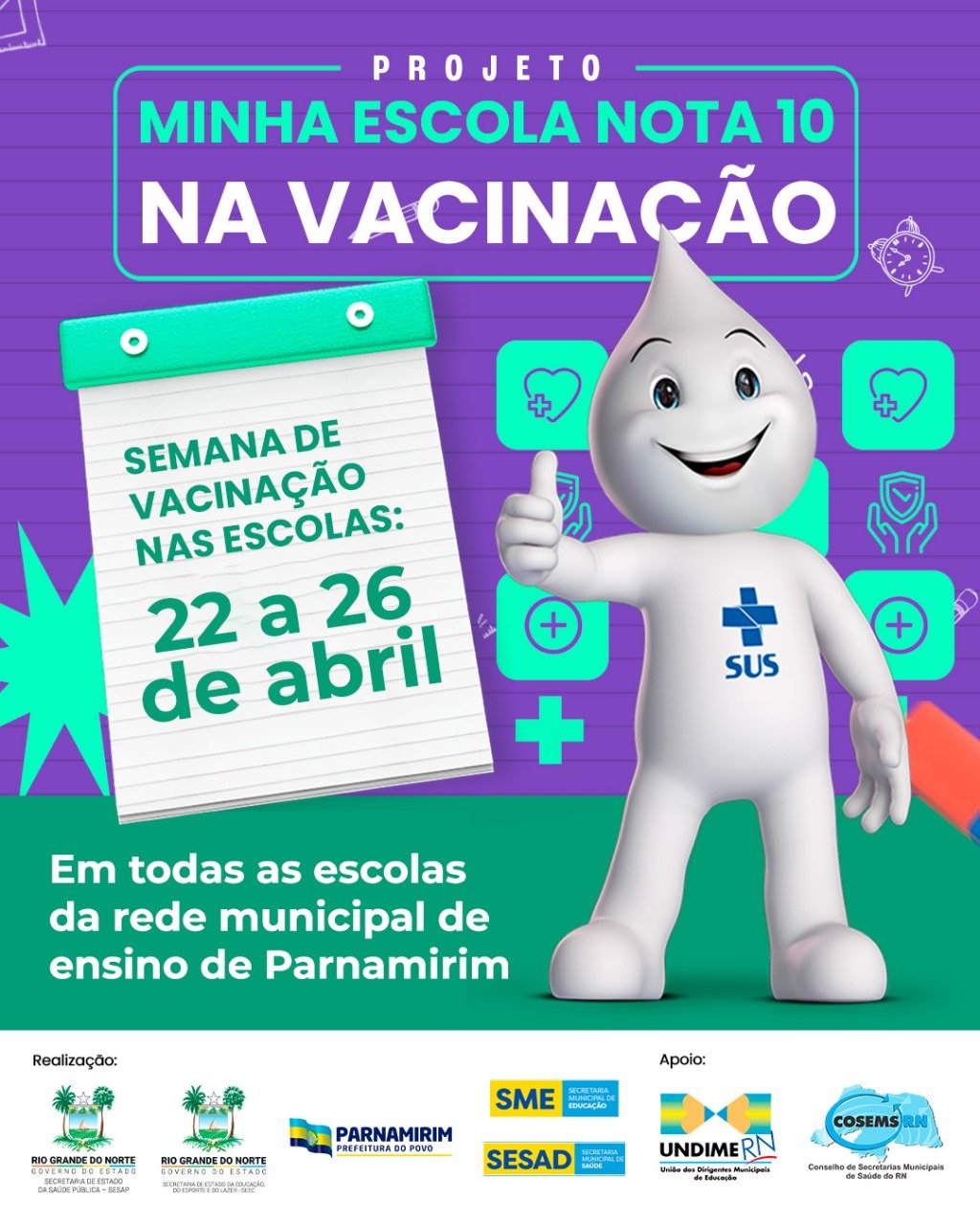 A Prefeitura de Parnamirim inicia semana de vacinação nas escolas municipais