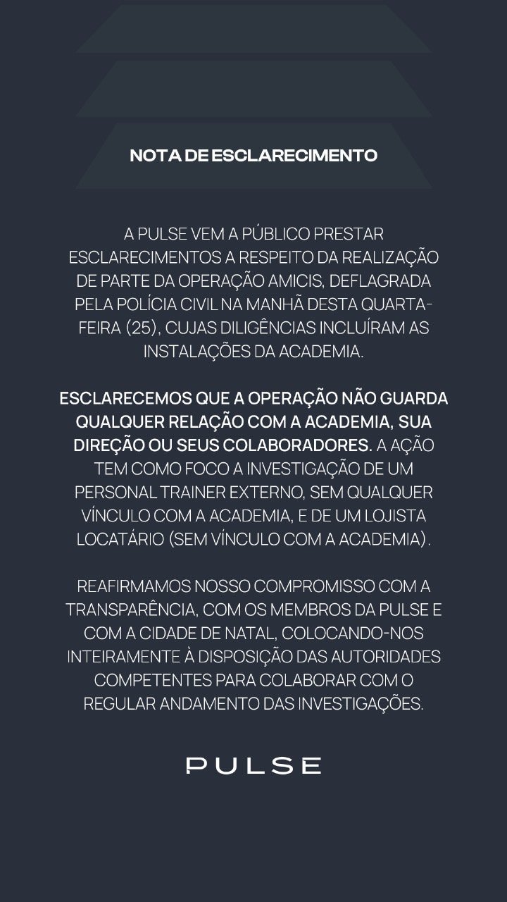 Academia Pulse esclarece que não foi alvo de Operação Policial