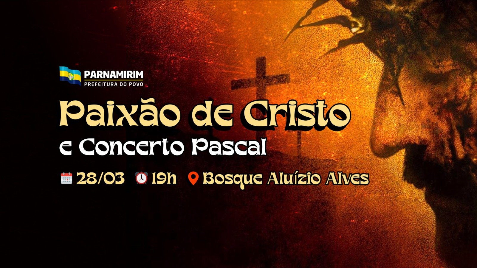 Parnamirim recebe espetáculo “Paixão de Cristo” neste sábado (28)