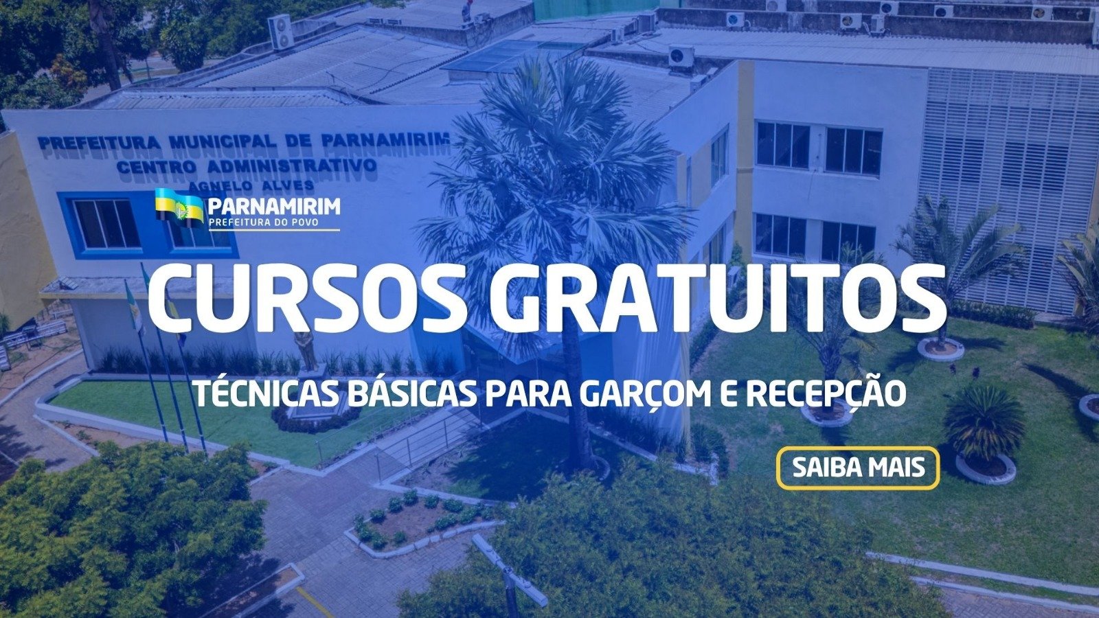 Em parceria com o Senac a Prefeitura de Parnamirim oferece cursos gratuitos de Garçom e Recepção