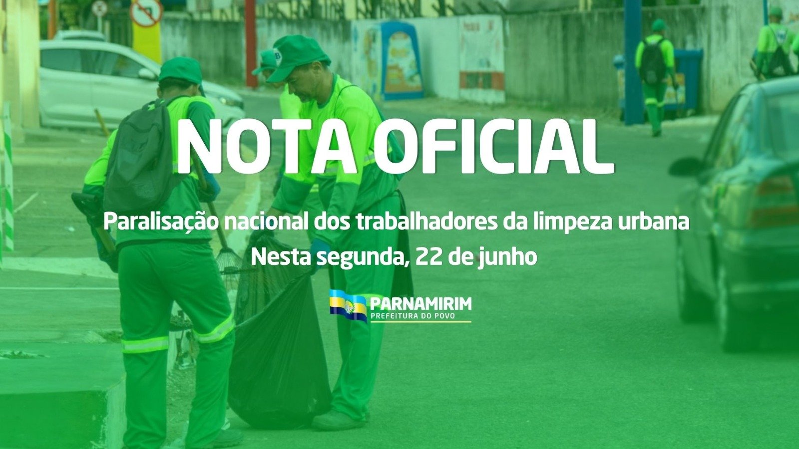 Prefeitura de Parnamirim informa sobre paralisação nacional da limpeza urbana